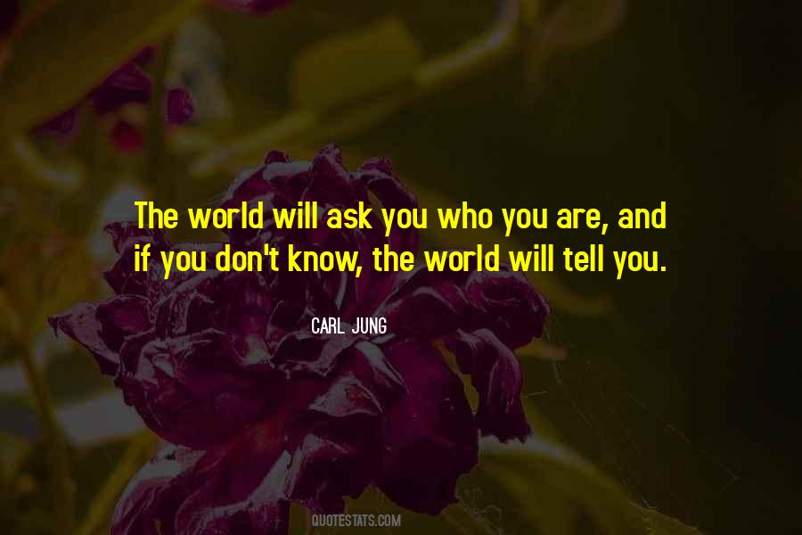 Know The World Quotes #1557754