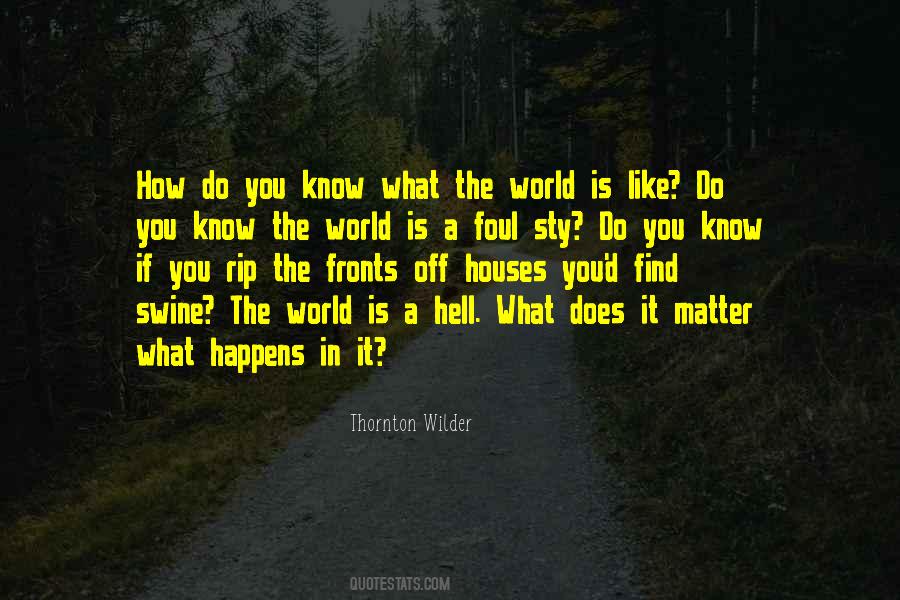 Know The World Quotes #754138