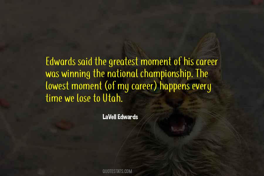 Quotes About Edwards #1823814