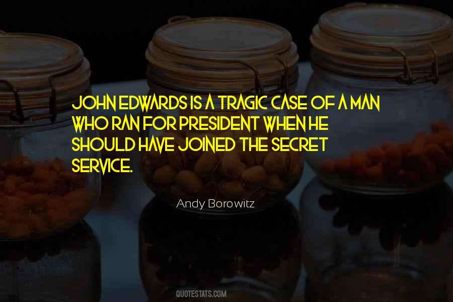 Quotes About Edwards #514432