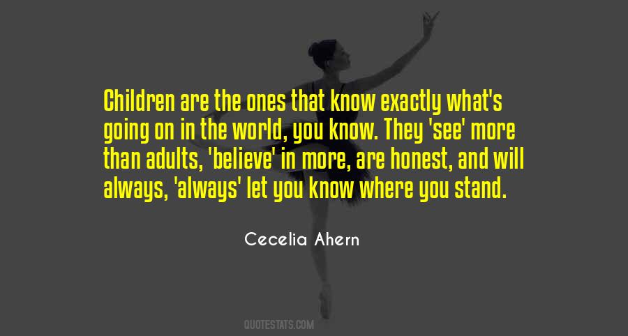 Know What You Believe Quotes #20151