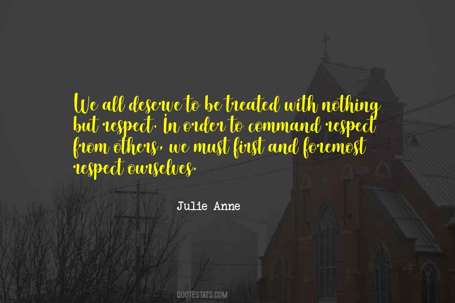 Know What You Deserve Quotes #24276