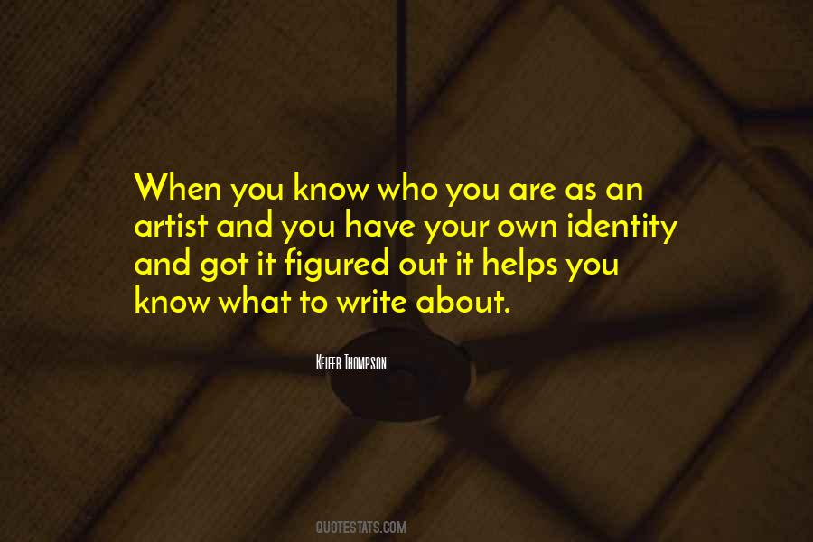 Know What You Got Quotes #164932