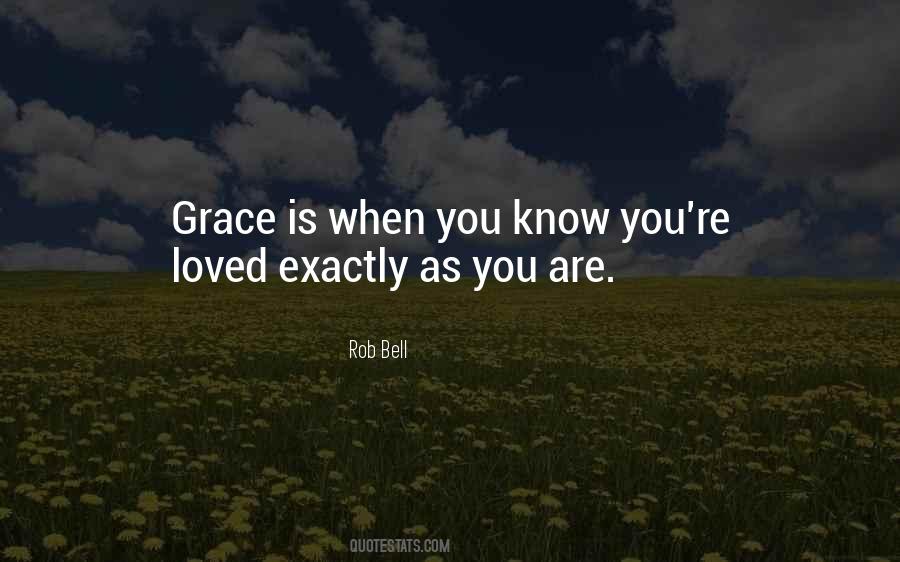 Know You Are Loved Quotes #1770788