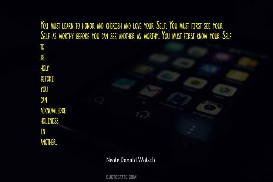 Know You Are Worthy Quotes #412670