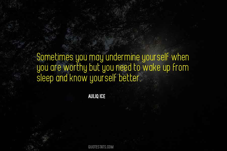 Know You Are Worthy Quotes #996322