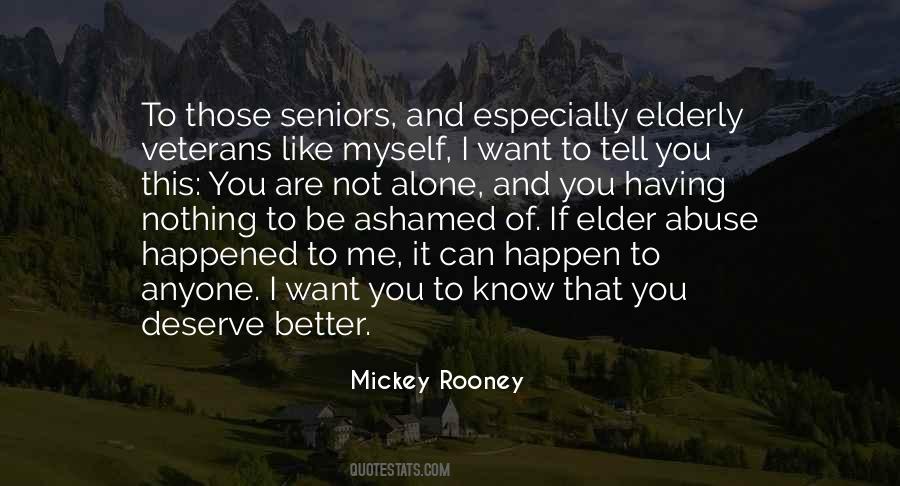 Know You Deserve Quotes #1287752