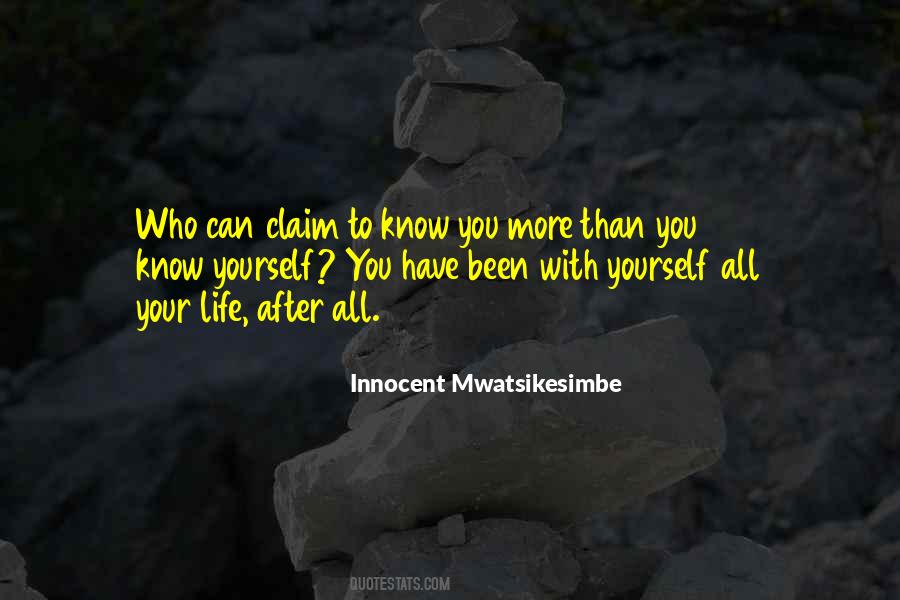 Know You More Quotes #1226327