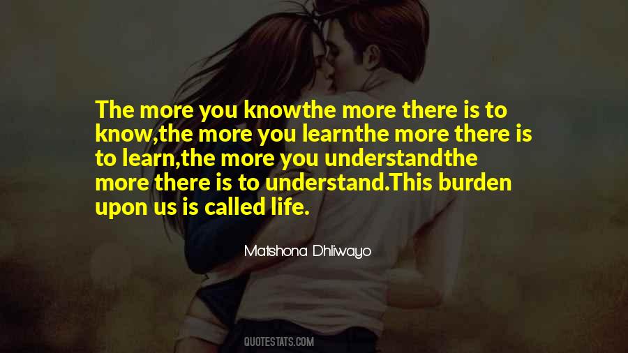 Know You More Quotes #29749