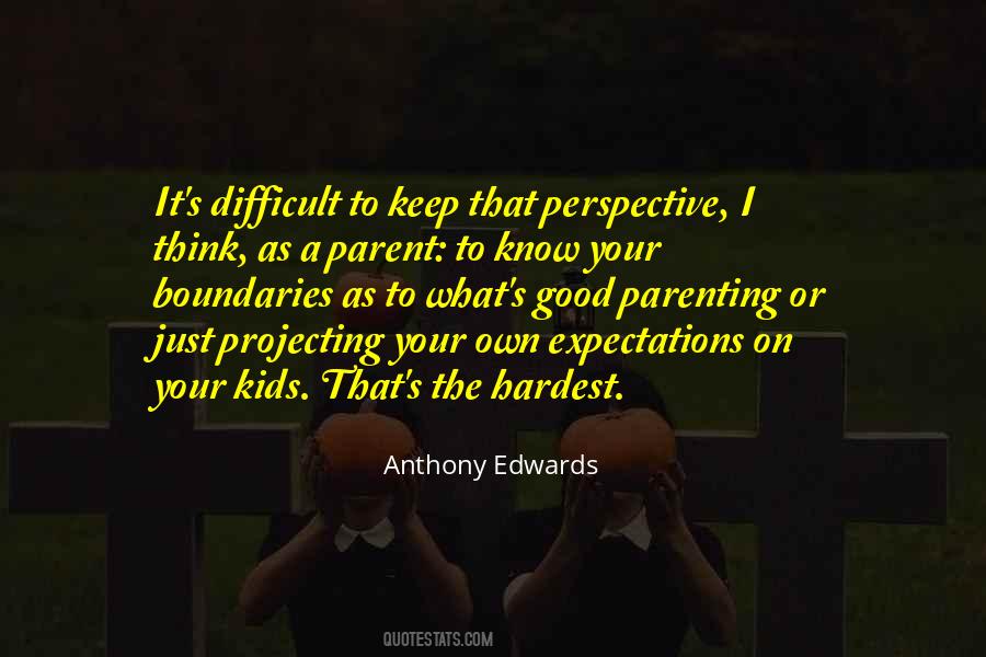 Know Your Boundaries Quotes #1054415