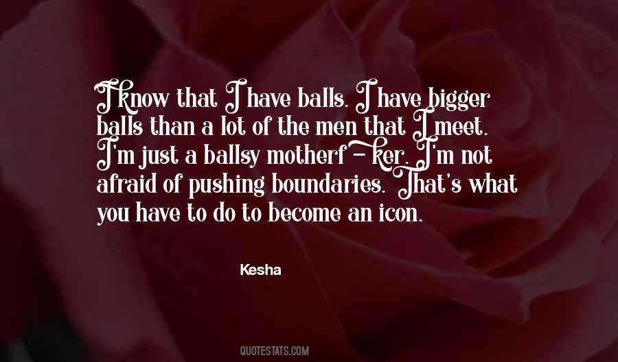 Know Your Boundaries Quotes #296398