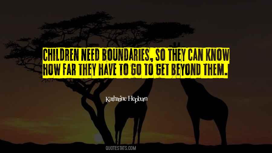 Know Your Boundaries Quotes #935509