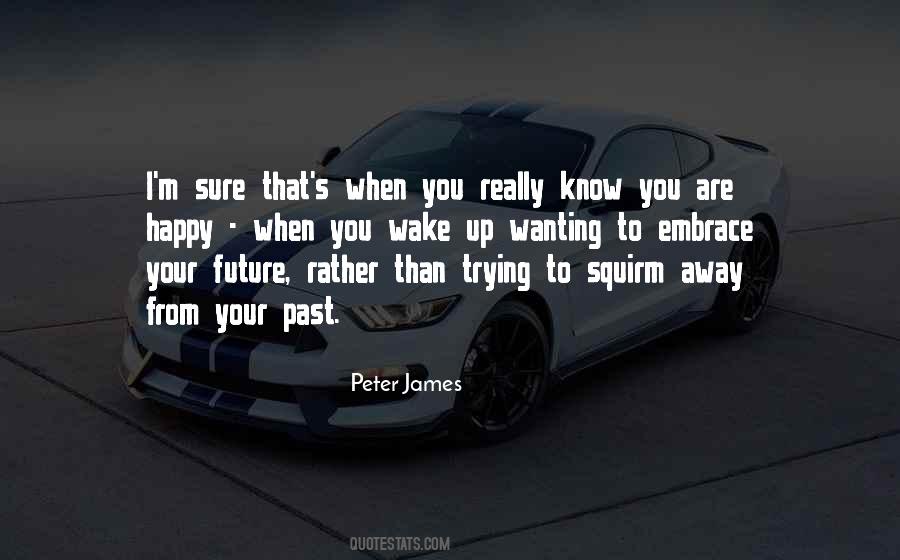 Know Your Future Quotes #404848