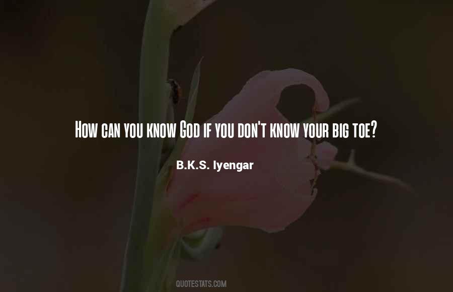 Know Your God Quotes #107163