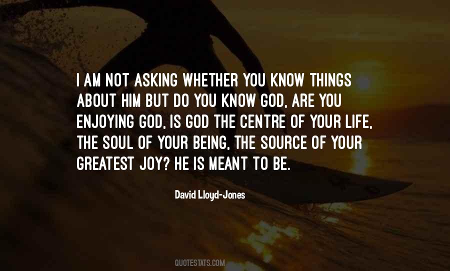 Know Your God Quotes #187287