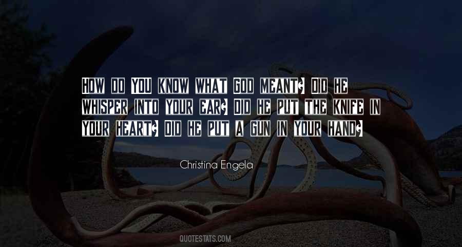 Know Your God Quotes #363889