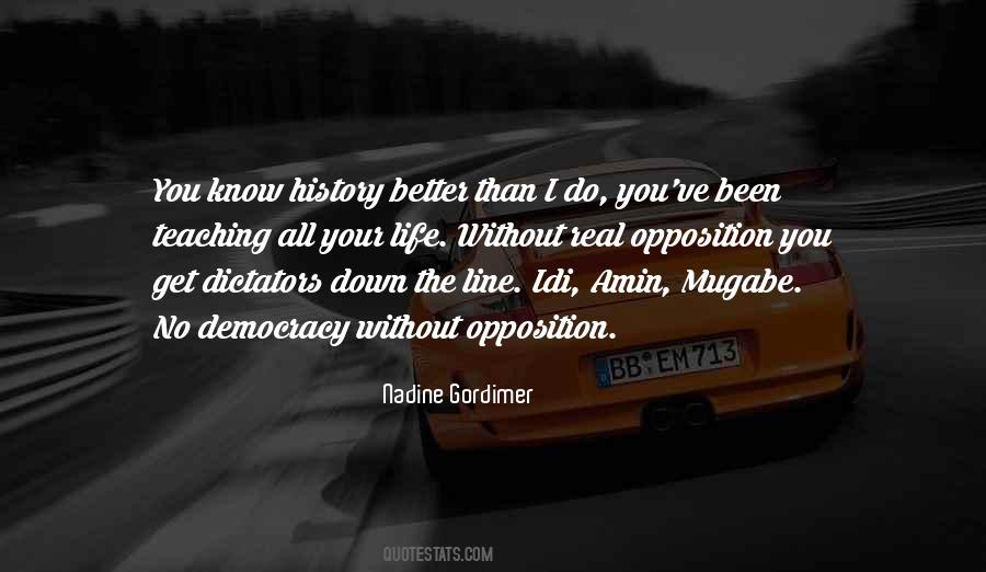 Know Your History Quotes #492312