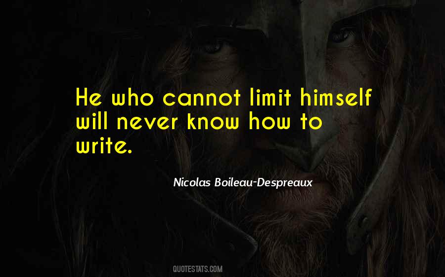 Know Your Limit Quotes #332760