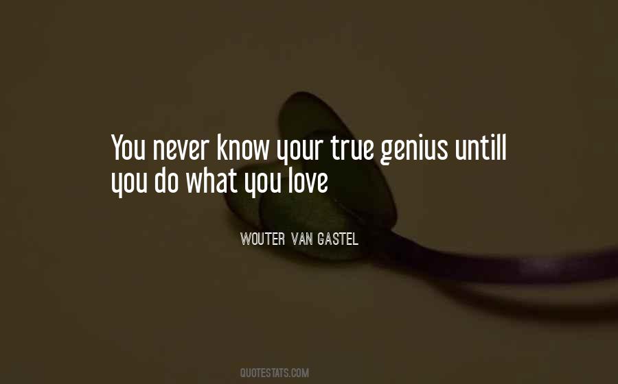 Know Your Love Quotes #114486