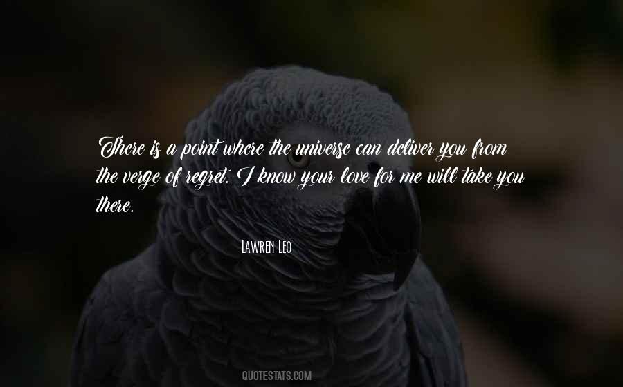 Know Your Love Quotes #635056