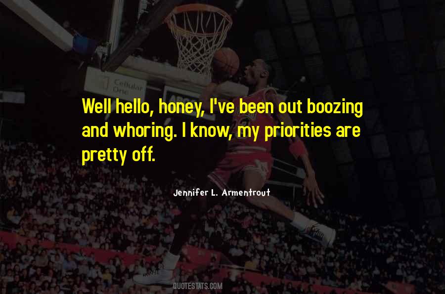 Know Your Priorities Quotes #1148802