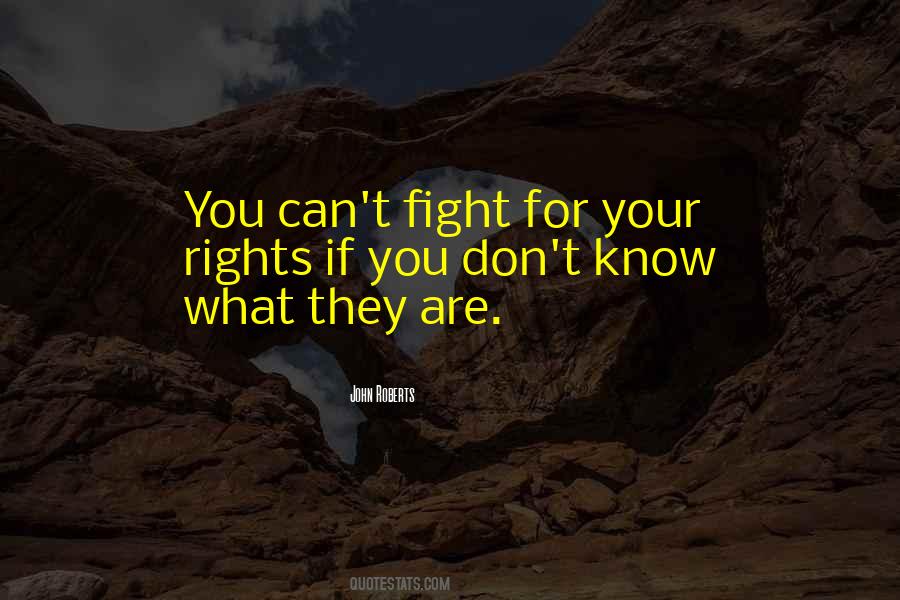 Know Your Rights Quotes #825553