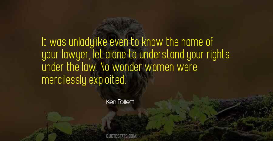Know Your Rights Quotes #920059