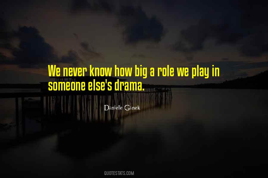 Know Your Role Quotes #361961