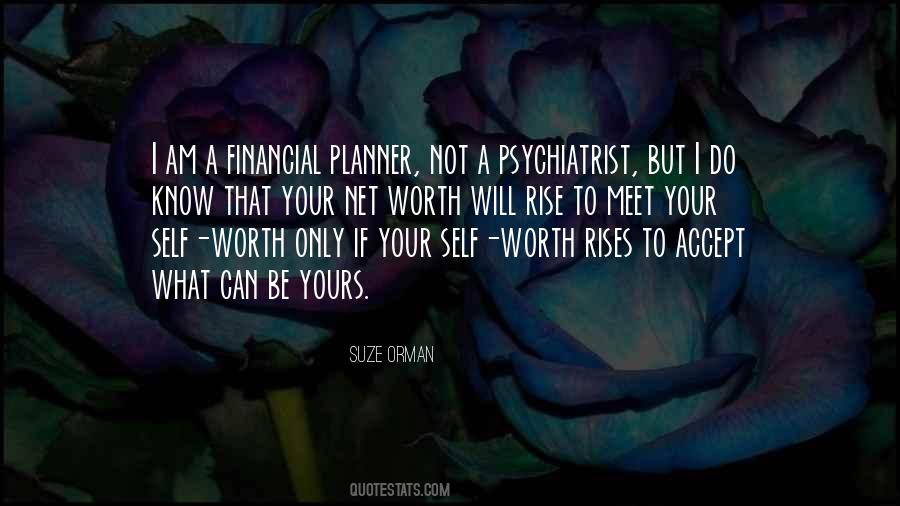 Know Your Self Worth Quotes #1675792