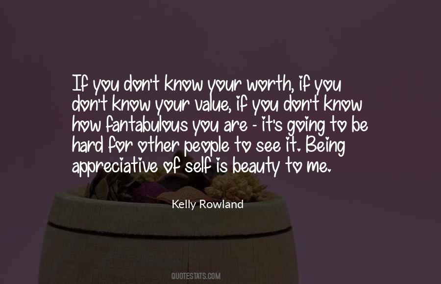 Know Your Self Worth Quotes #794246