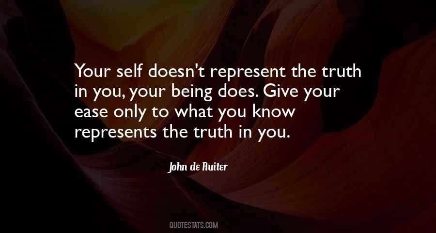 Know Your Truth Quotes #747093