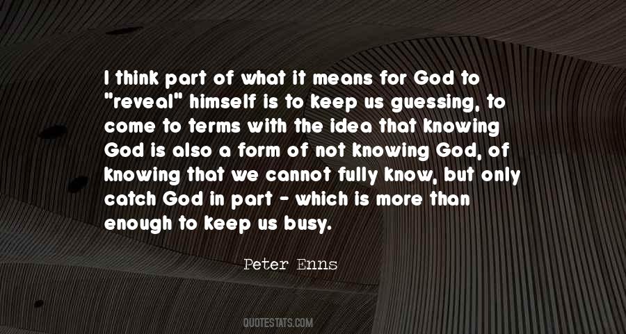 Knowing Himself Quotes #1178815