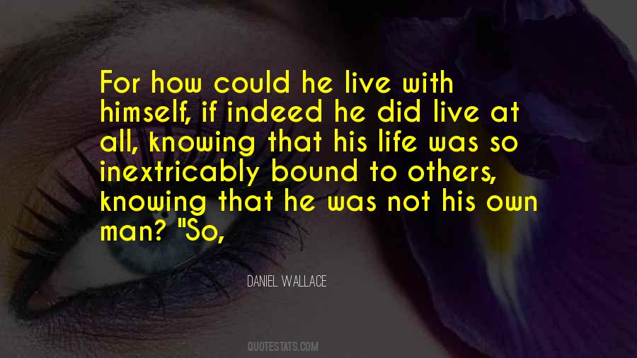 Knowing Himself Quotes #1230104