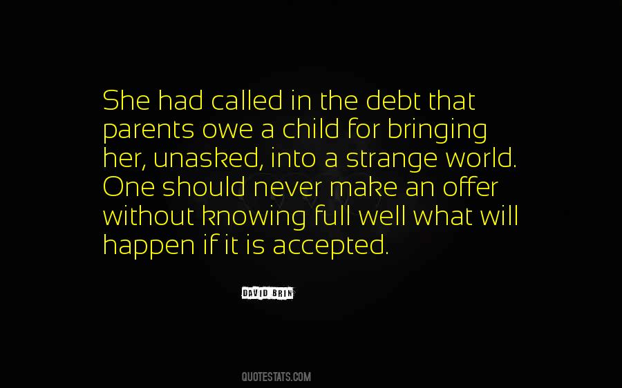 Knowing The World Quotes #159523