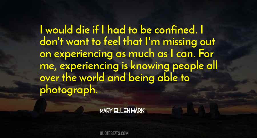Knowing The World Quotes #277941