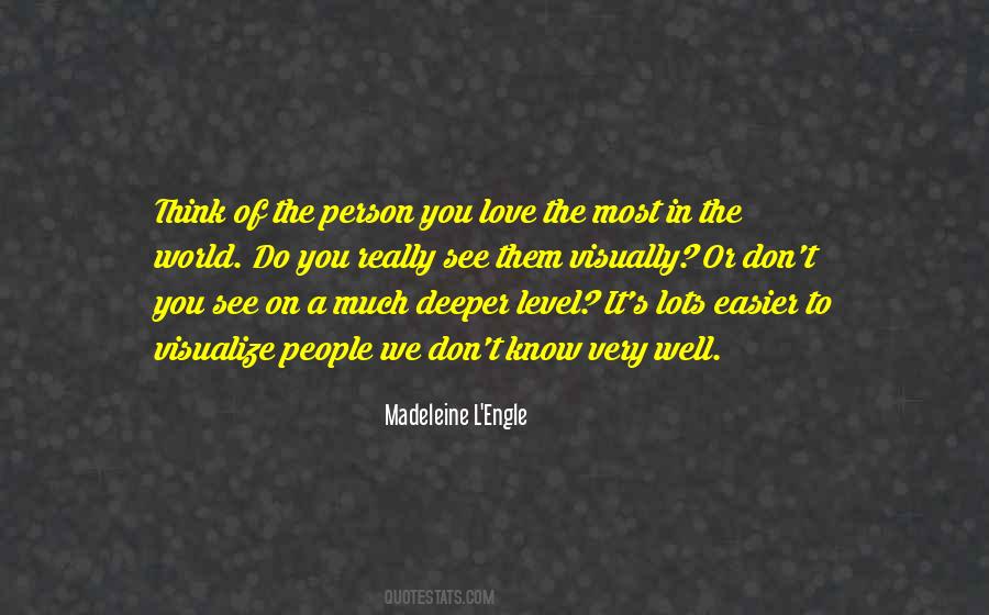 Knowing The World Quotes #364381
