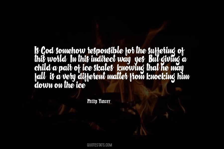 Knowing The World Quotes #375140