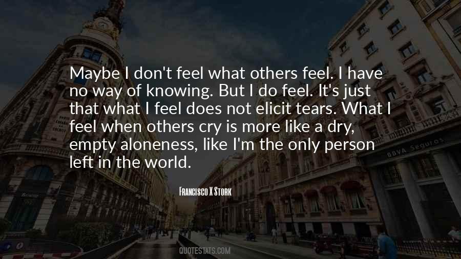 Knowing The World Quotes #418114