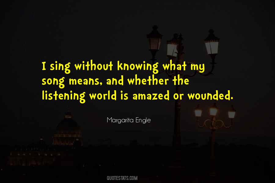 Knowing The World Quotes #447861