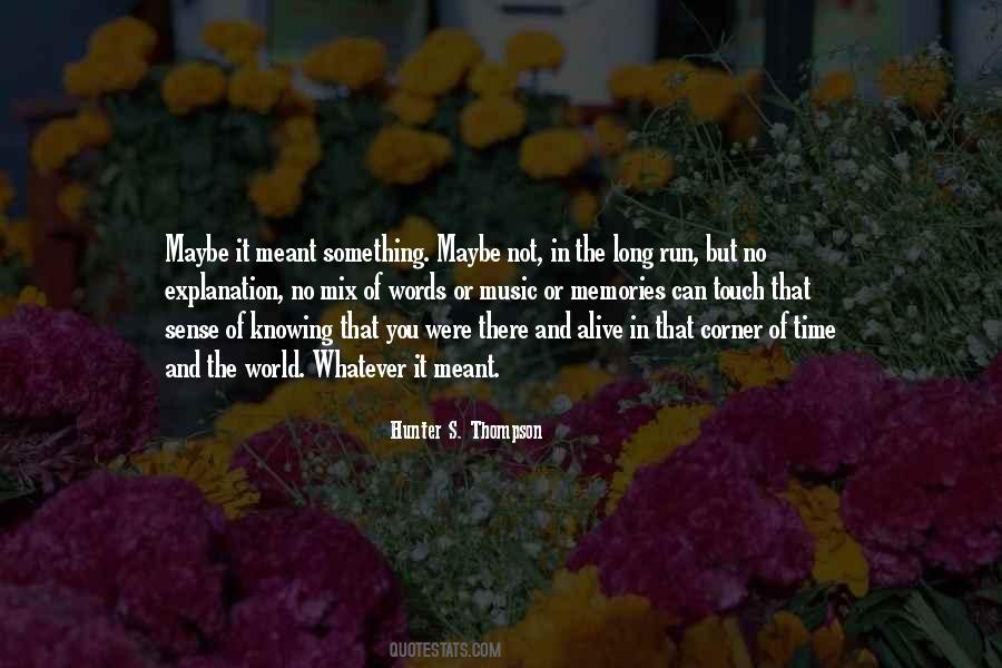 Knowing The World Quotes #90670