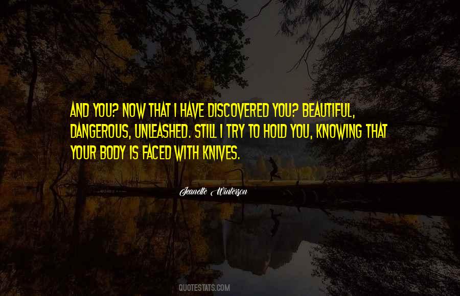 Knowing Too Much Is Dangerous Quotes #865732