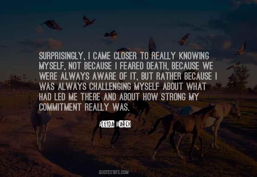 Knowing Where We Came From Quotes #213326