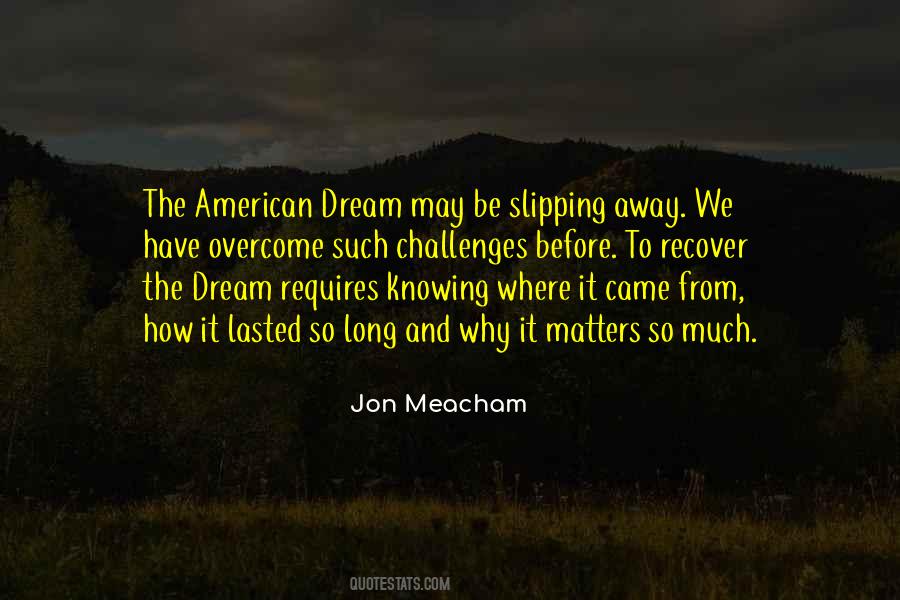 Knowing Where We Came From Quotes #705993