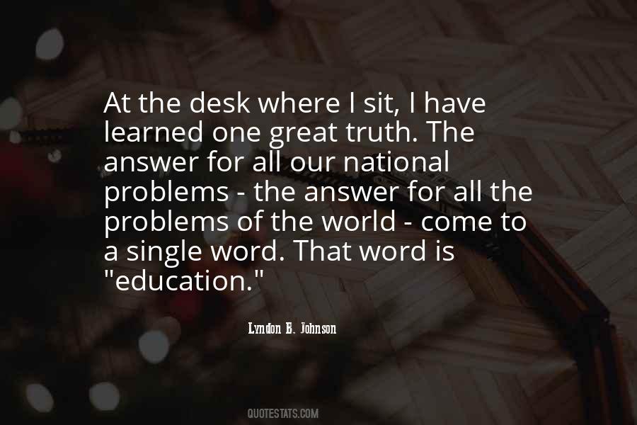 Quotes About Educational Problems #1533860