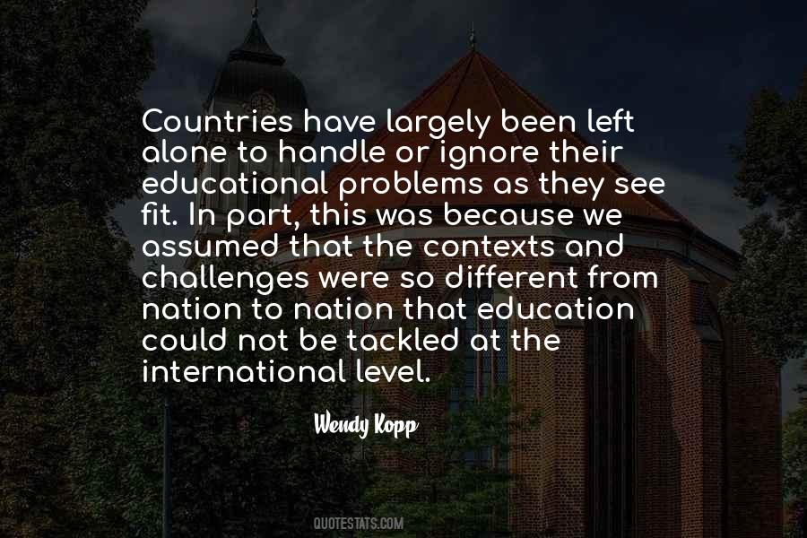 Quotes About Educational Problems #1682040