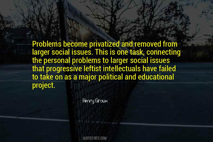 Quotes About Educational Problems #235135
