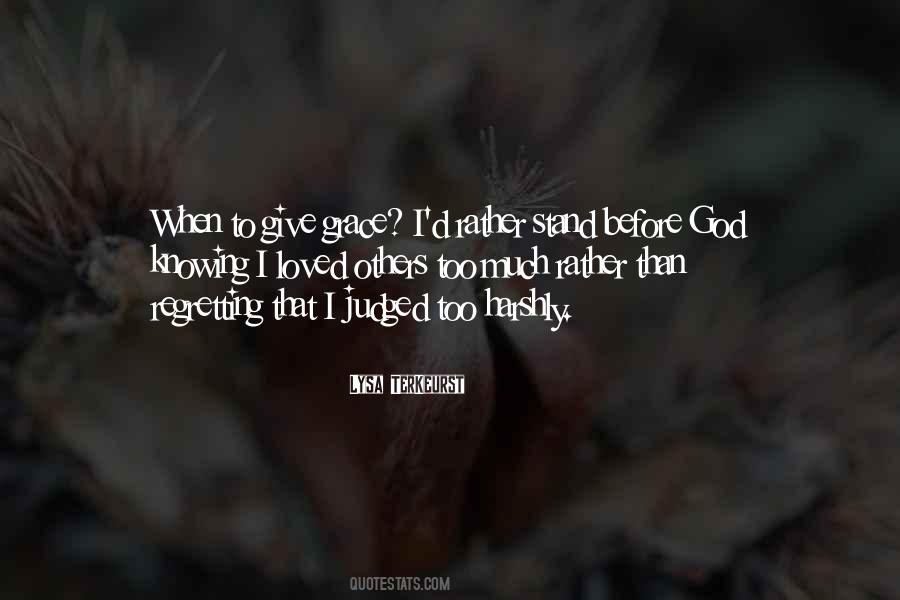 Knowing Where We Stand Quotes #699563