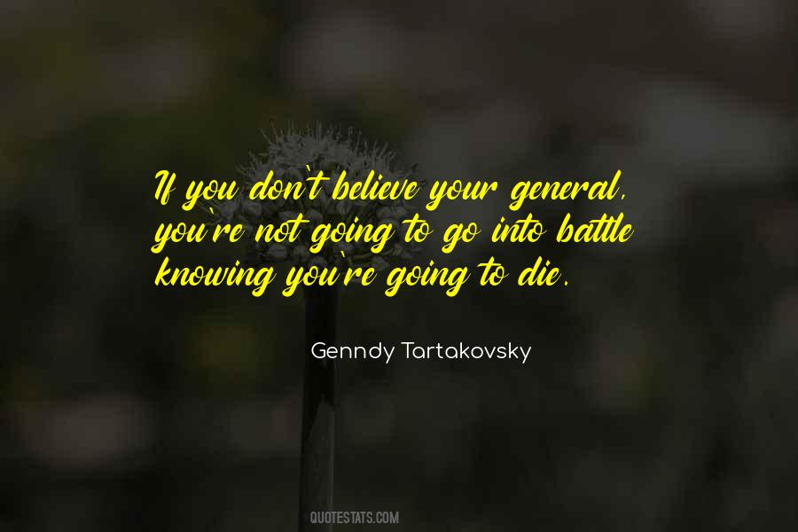 Knowing You Are Going To Die Quotes #225272