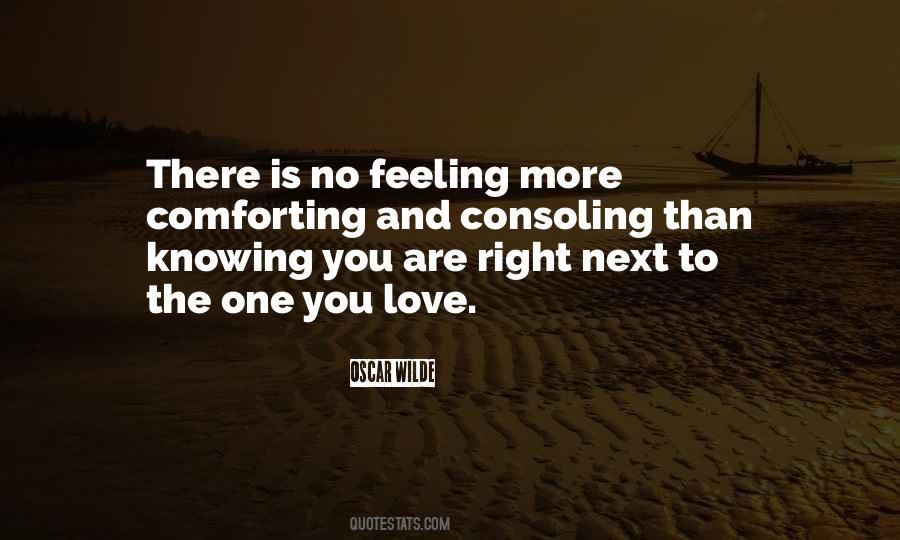 Knowing You Are There Quotes #1656940