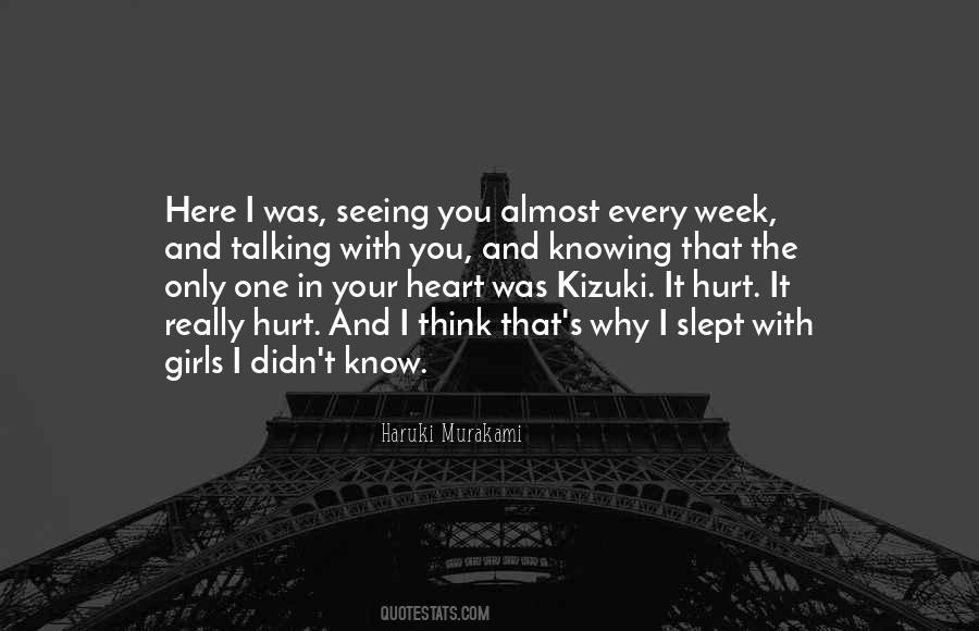 Knowing Your Heart Quotes #1258298